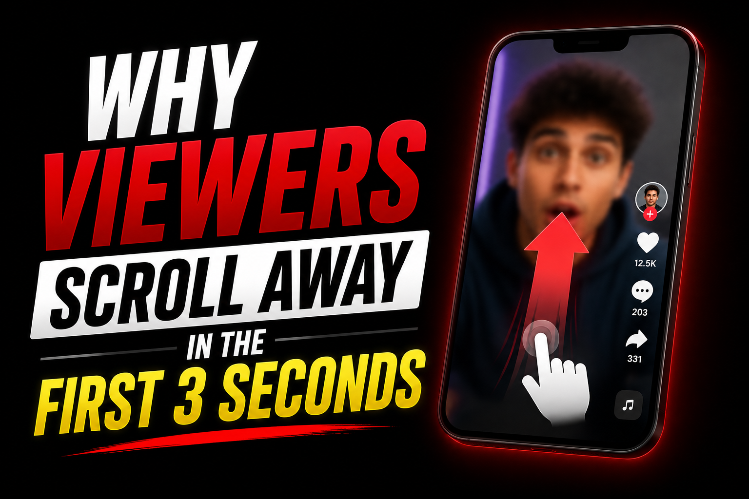 Why Viewers Scroll Away in the First 3 Seconds
