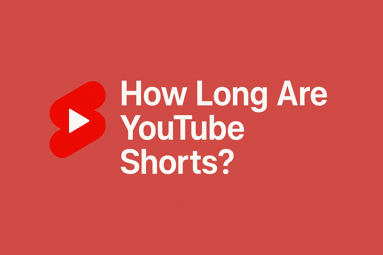 How Long Are YouTube Shorts?